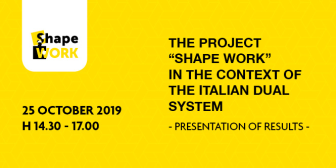THE PROJECT “SHAPE WORK” IN THE CONTEXT OF THE ITALIAN DUAL SYSTEM